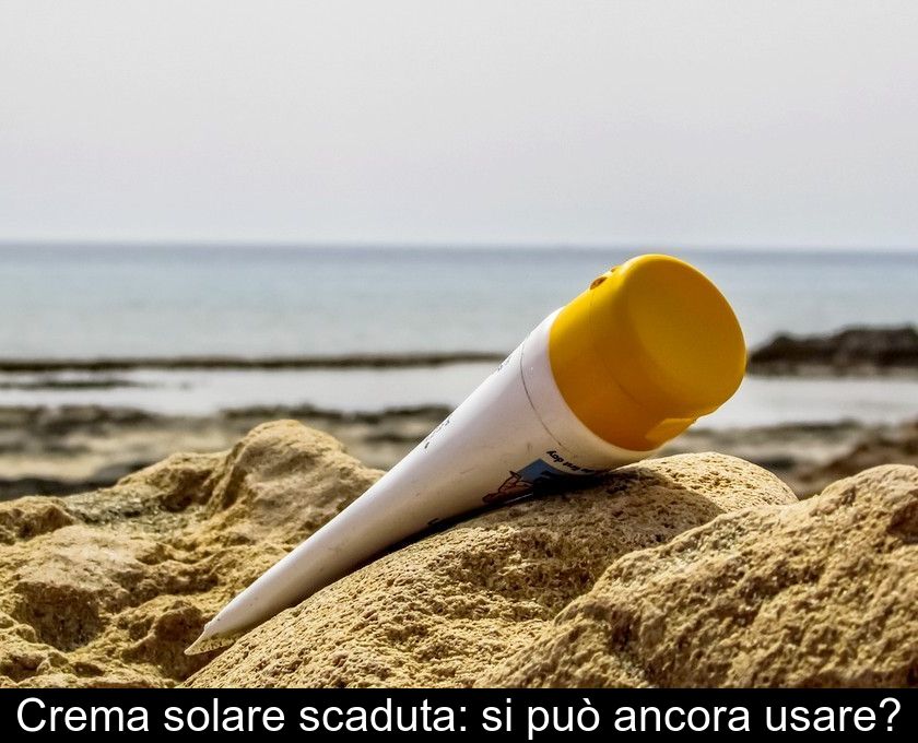 Crema Solare Scaduta: Si Può Ancora Usare?