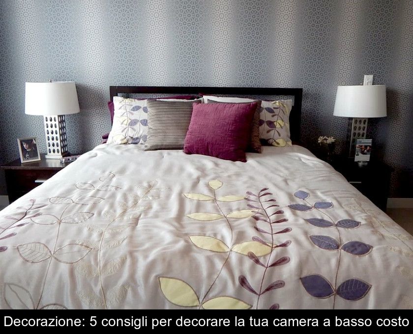 Decorazione: 5 Consigli Per Decorare La Tua Camera A Basso Costo