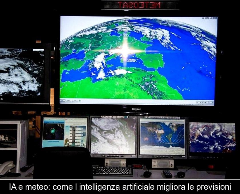 Ia E Meteo: Come L'intelligenza Artificiale Migliora Le Previsioni