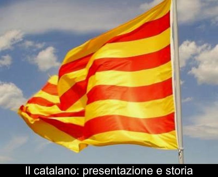 Il Catalano: Presentazione E Storia