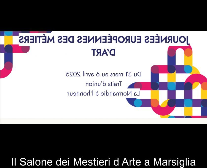 Il Salone Dei Mestieri D'arte A Marsiglia