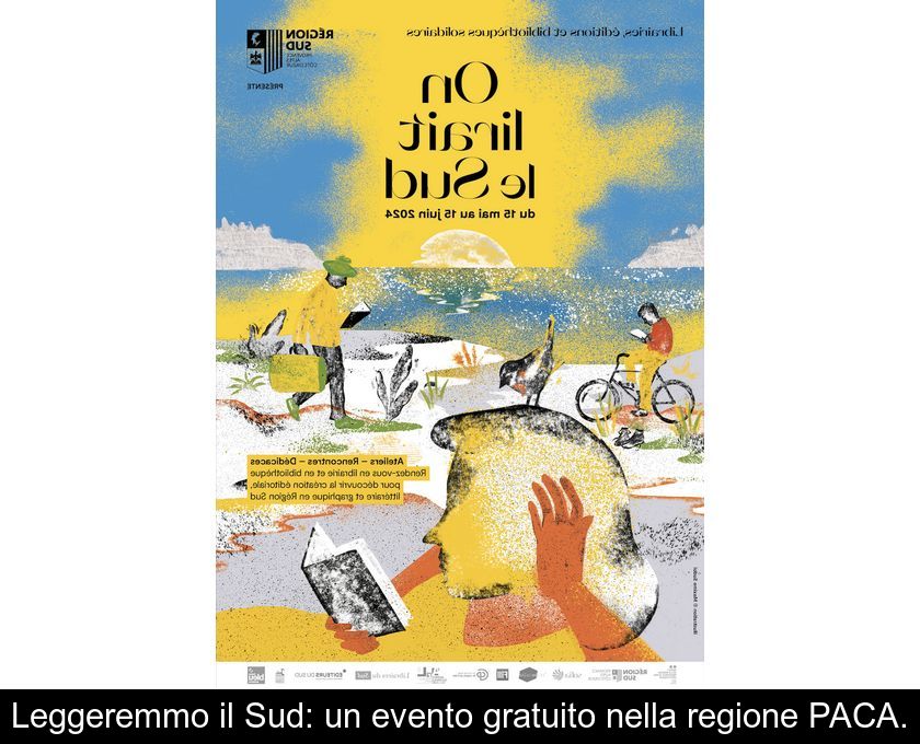 Leggeremmo Il Sud: Un Evento Gratuito Nella Regione Paca.